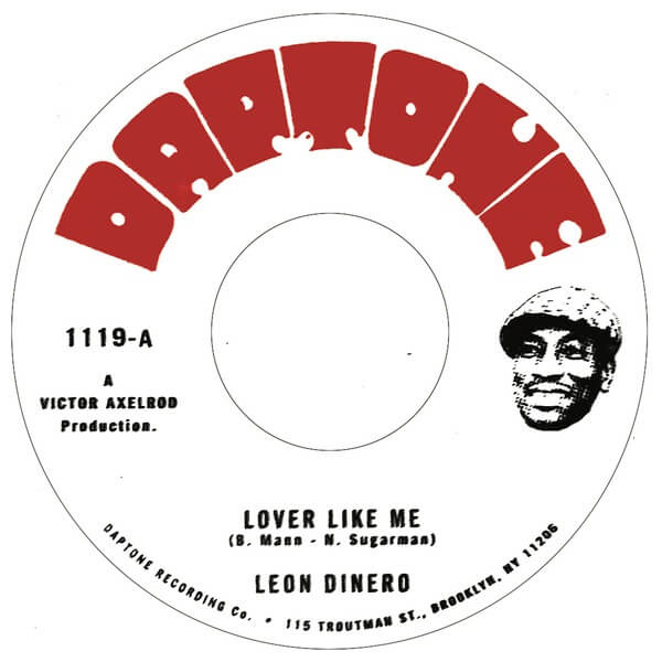 Leon Dinero - Lover Like Me b/w Conscience is Heavy - 7"