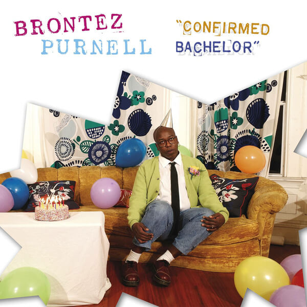 Brontez Purnell - Confirmed Bachelor - LP