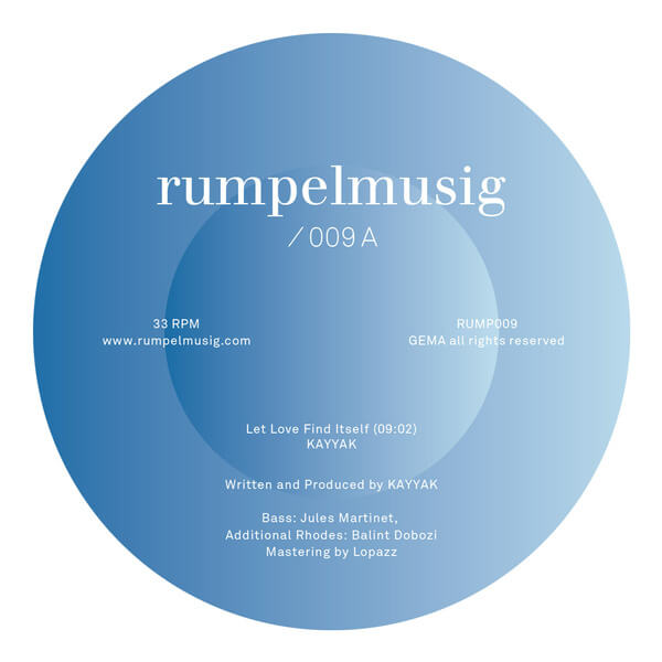 KAYYAK & Kalabrese - Let Love Find Itself / You Blow My Mind - 12"