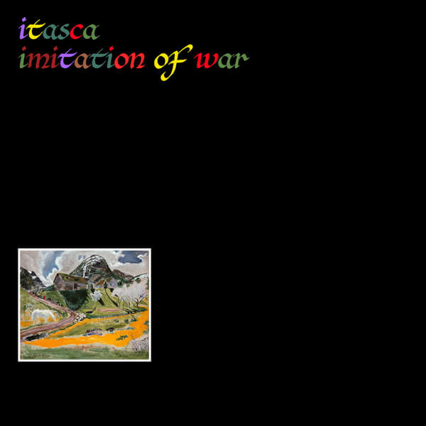 Itasca - Imitation of War - LP