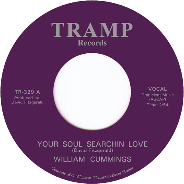 William Cummings - Your Soul Searchin Love - 7"