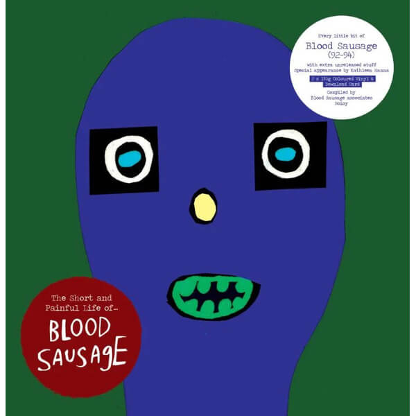 Blood Sausage - The Short and Painful Life of… - 2LP