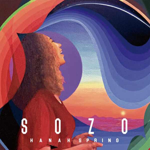Hanah Spring - Sozo - CD