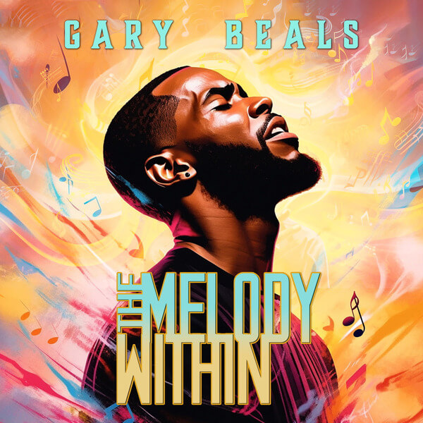 Gary Beals - The Melody Within - LP