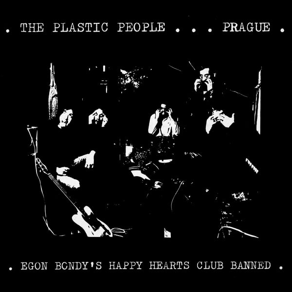 Plastic People of the Universe - Egon Bondey's Happy Hearts Club Band - LP