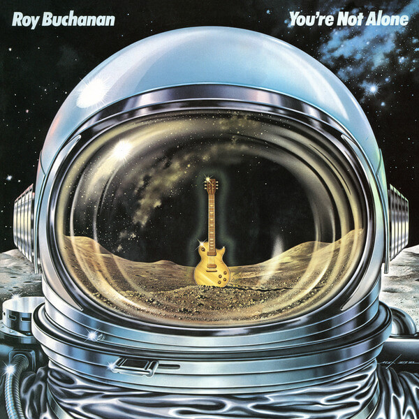 Roy Buchanan - You’re Not Alone - LP