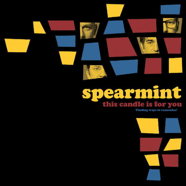 Spearmint - This Candle Is For You - LP