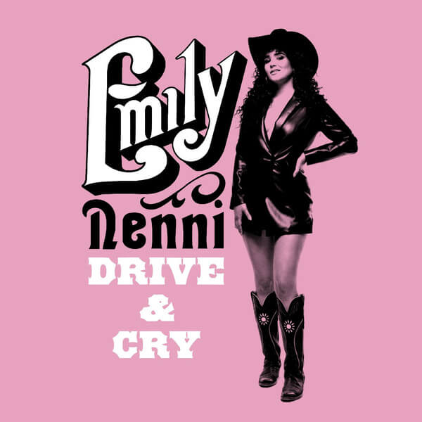 Emily Nenni - Drive & Cry - LP