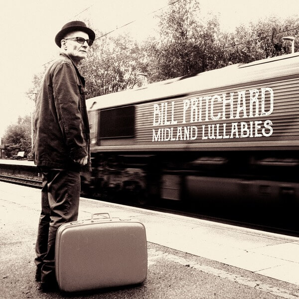 Bill Pritchard - Midland Lullabies - CD