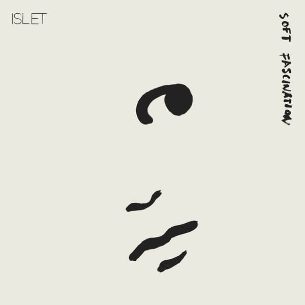 Islet - Soft Fascination - LP
