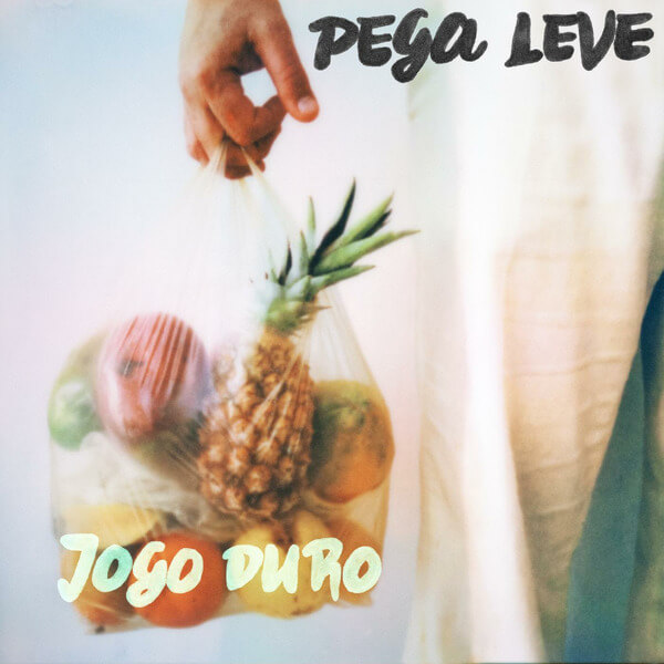 Jogo Duro - Pega Leve / De Boas - 10"