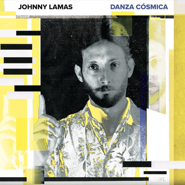 Johnny Lamas - Danza Cosmica - LP