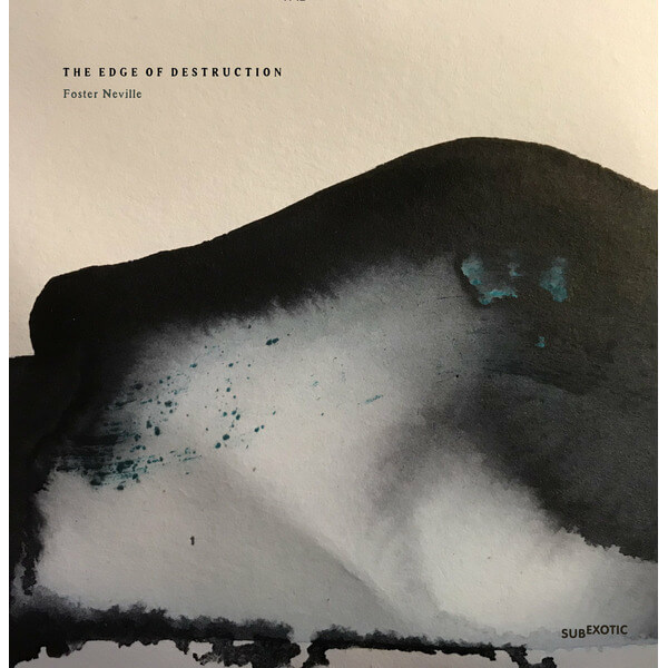 Foster Neville - The Edge Of Destruction - 2LP