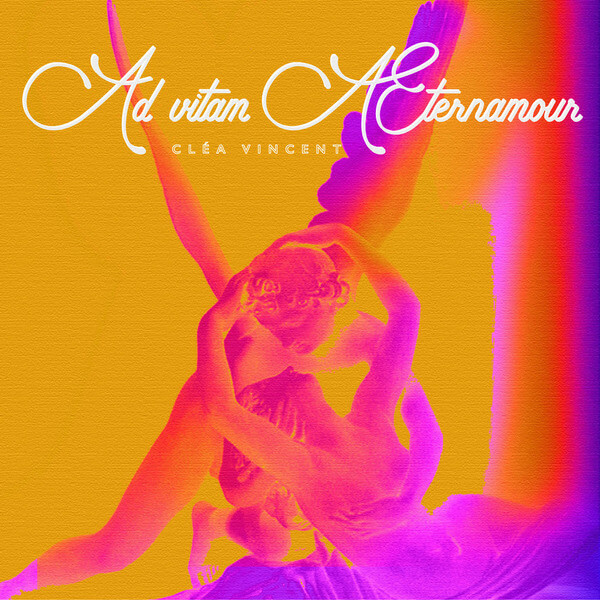 Clea Vincent - Advitam AEternamour - CD