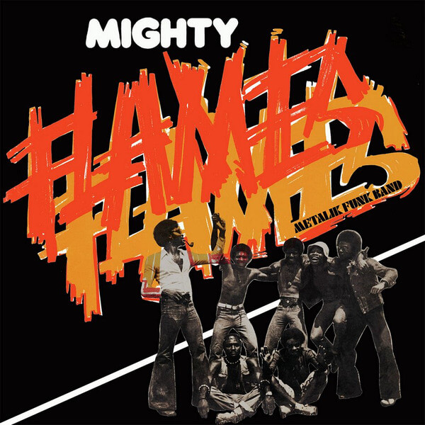 Mighty Flames - Metalik Funk Band - CD