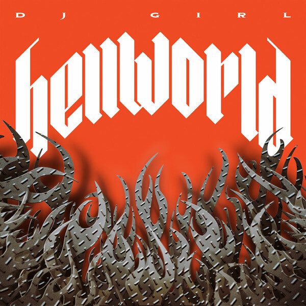 Dj Girl - Hellworld - LP