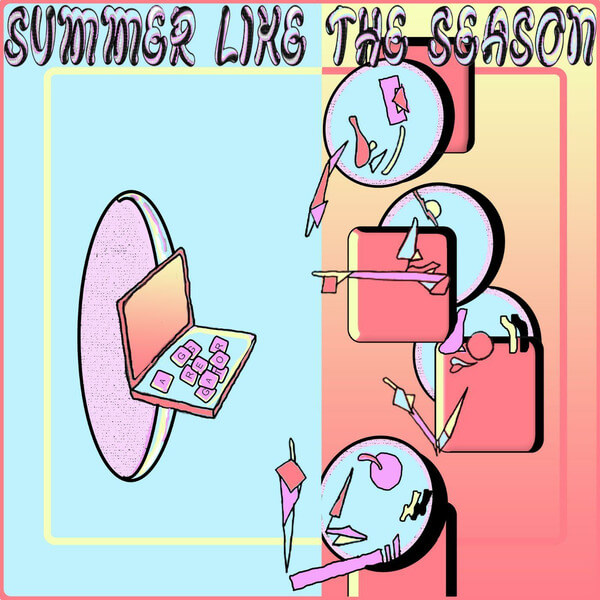 Summer Like The Season - Aggregator - LP