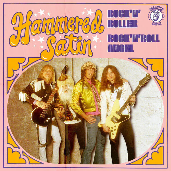 Hammered Satin - Rock N Roller / Rock N Roll Angel - 7"