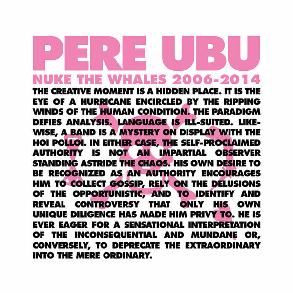 Pere Ubu - Nuke The Whales 2006-2014 - 4LP