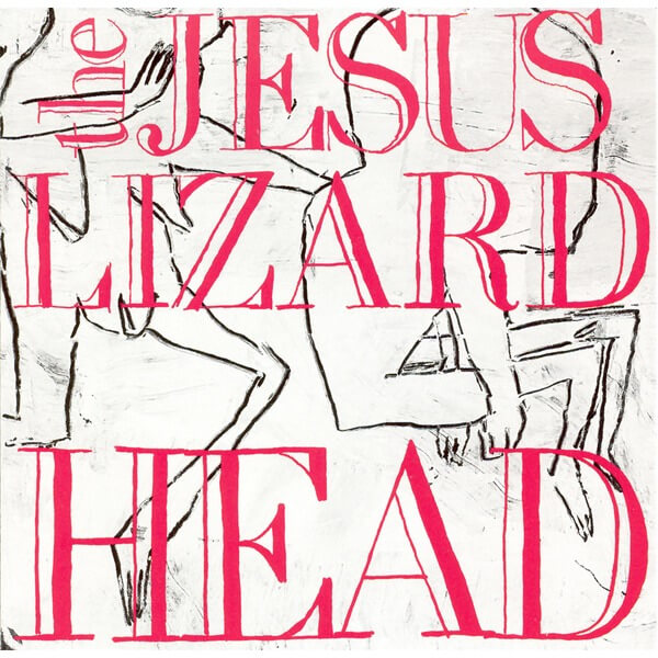 The Jesus Lizard - Head / Pure - CD