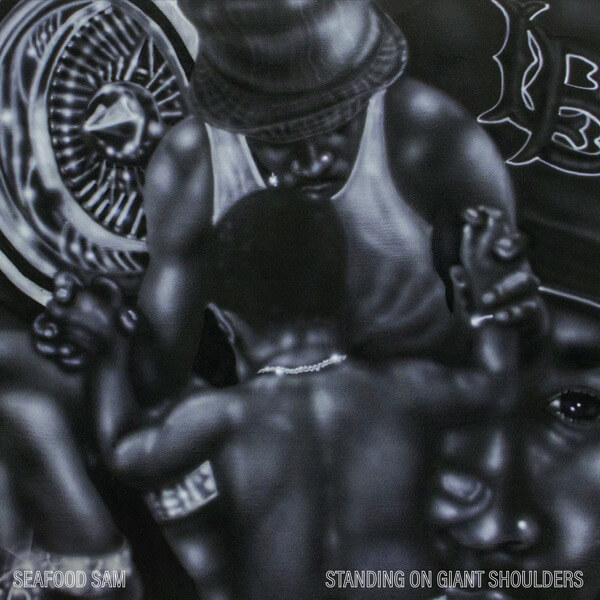 Seafood Sam - Standing on Giant Shoulders - Tape