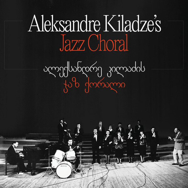 Aleksandre Kiladze's Jazz Choral - Aleksandre Kiladze's Jazz Choral - LP