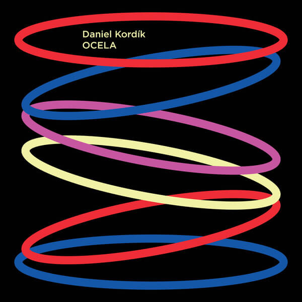 Daniel Kordik - Ocela - LP