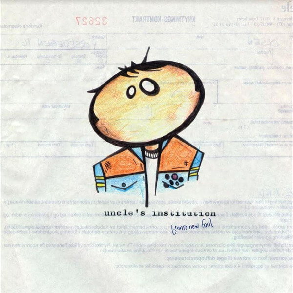 Uncle’s Institution - Brand New Fool - LP