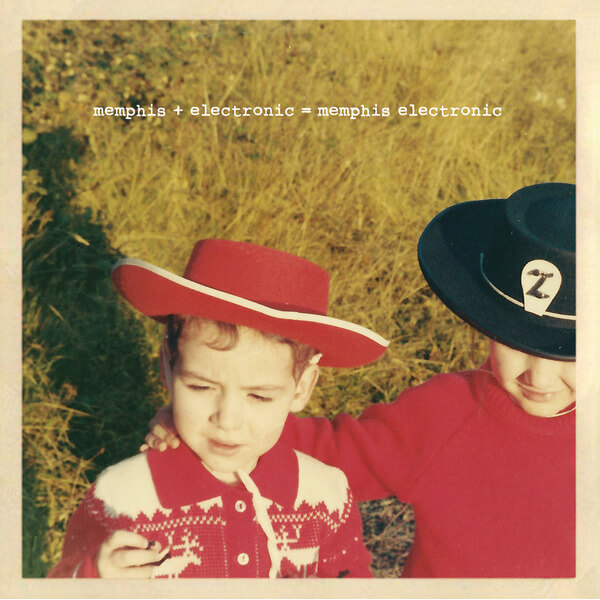 Memphis Electronic - Memphis + Electronic = Memphis Electronic - 2LP