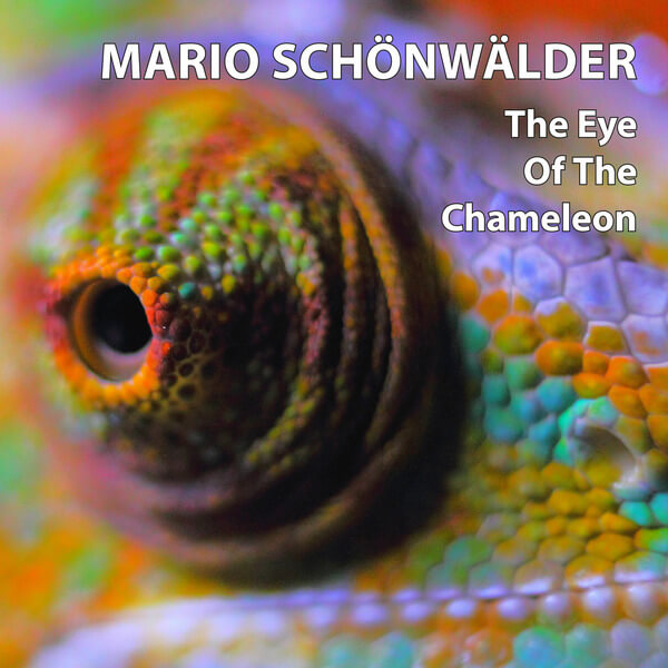 Mario Schonwalder - The Eye Of The Chameleon - CD