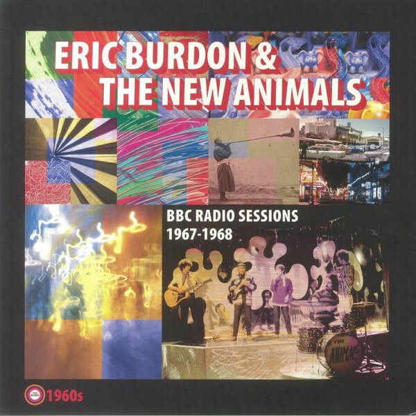 Eric Burdon & The New Animals - BBC Radio Sessions 1967-1968 - LP