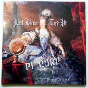 Pi Corp - Let Them Eat Pi - Vinyl LP