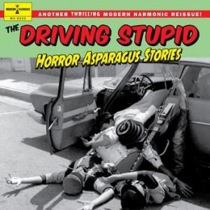 The Driving Stupid - Horror Asparagus Stories - Vinyl LP