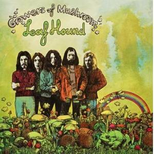 Leaf Hound - Growers Of Mushroom - Vinyl LP