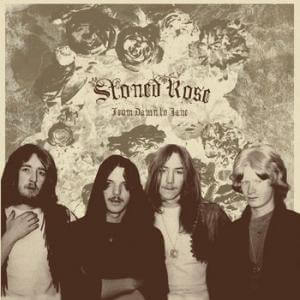 Stoned Rose - From Dawn To Jane - Vinyl LP