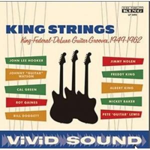 Various Artists - King Strings: King-Federal-DeLuxe Guitar Grooves, 1949-1962 - Vinyl LP
