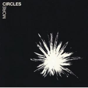 Circles - More Circles - CD