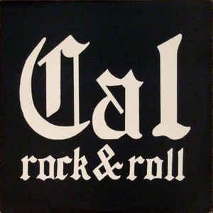 Cal Rock & Roll - Homegrown - Vinyl LP