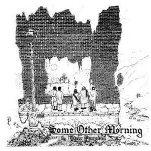 Cair Paravel - Some Other Morning - Vinyl LP