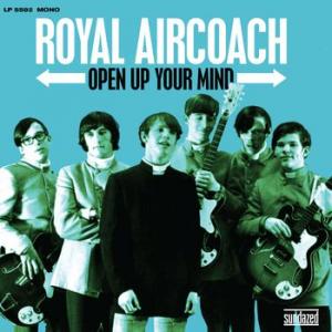 Royal Aircoach - Open Up Your Mind - Vinyl LP