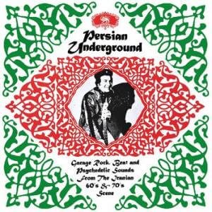 Various Artists - Persian Underground - Vinyl LP