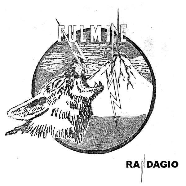 Fulmine - Randagio - 7"