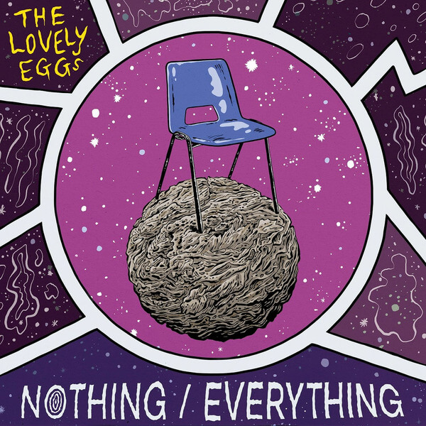 The Lovely Eggs - Nothing/Everything - 7"