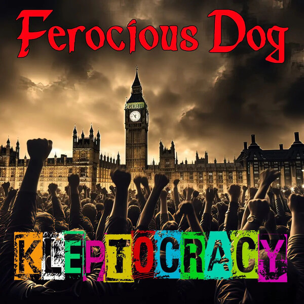 Ferocious Dog - Kleptocracy - LP