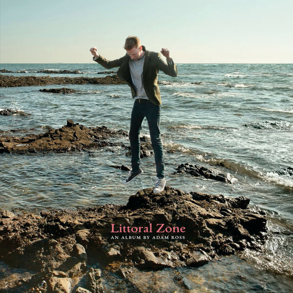 Adam Ross - Littoral Zone - CD