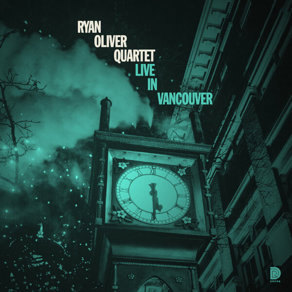 Ryan Oliver - Live in Vancouver - CD