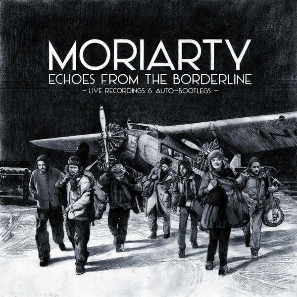 Moriarty - Echoes From The Borderline - 2CD