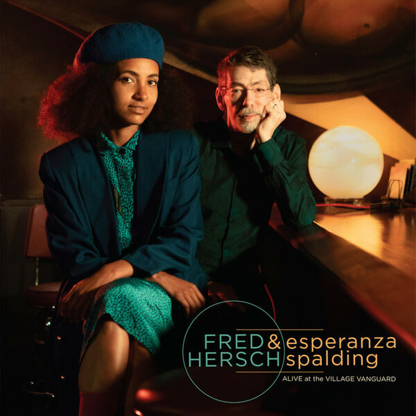 Fred Hersch & Esperanza Spalding - Alive At The Village Vanguard - CD