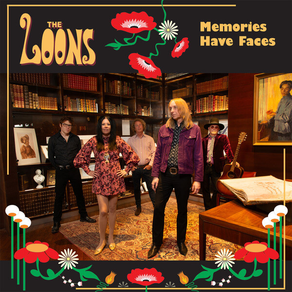 The Loons - Memories Have Faces - LP