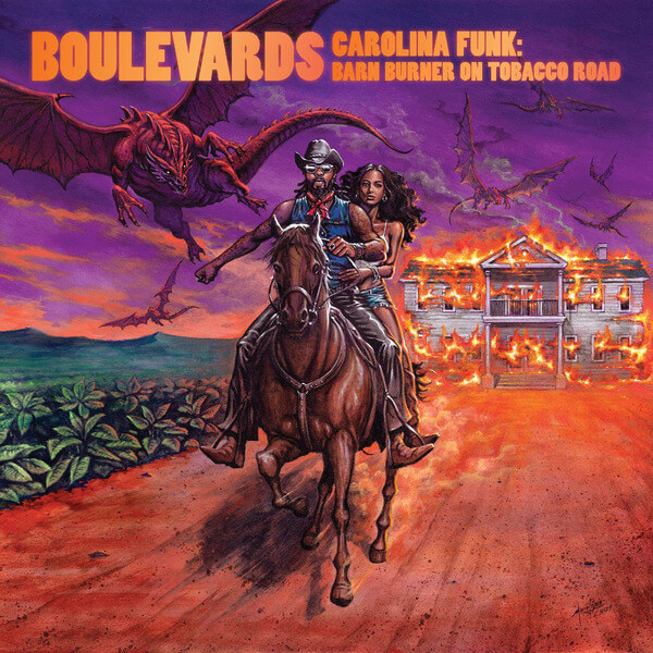 Boulevards - Carolina Funk: Barn Burner On Tobacco Road - LP
